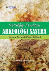 Image of Metodologi Penelitian Arkeologi Sastra