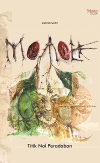 Image of MOMOLE: Titik Nol Peradaban