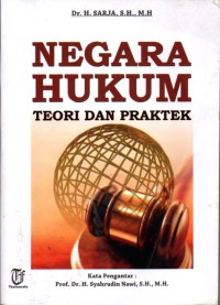 Image of Negara Hukum; teori dan praktek
