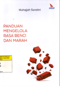 Image of PANDUAN MENGELOLA RASA BENCI DAN MARAH