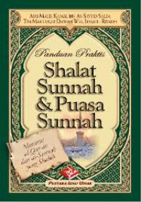 Image of Panduan Praktis Shalat Sunnah dan Puasa Sunnah