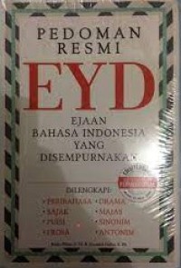Image of Pedoman Resmi EYD : Ejaan Bahasa Indonesia Yang Disempurnakan