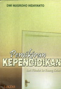 Image of Pemikiran Kependidikan Dari Filsafat Ke Ruang Kelas