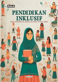 Image of Pendidikan Inklusif : Mengakomodasi Berbagai Kebutuhan Siswa