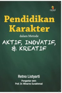 Image of Pendidikan Karakter dalam Metode Aktif,Inovatif, & Kreatif