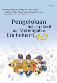 Image of Pengelolaan Industri kecil dan Menengah di era Industri 4.0