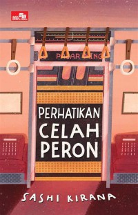Image of Perhatikan Celah Peron