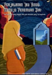 Image of Perjalanan Ibu Rindu Menuju Penemuan Diri