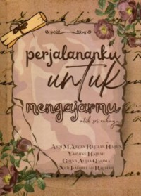 Image of Perjalananku Untuk Mengajarmu: Atik Sri Rahayu