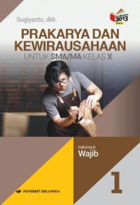 Image of PRAKARYA DAN KEWIRAUSAHAAN kelompok WAJIB kelas X
