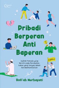 Image of Pribadi Berperan Anti Baperan