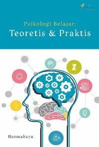 Image of Psikologi Belajar : Teoritis & Praktis