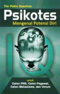 Image of Psikotes mengenal potensi diri : Untuk mahasiswa dan umum