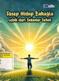 Image of Resep Hidup Bahagia Lebih dari Sekedar Sehat