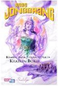 Image of Roro Jonggrang: Kembalinya pewaris tahta KRATON BOKO