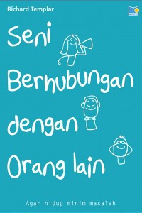 Image of Seni berhubungan dengan orang lain: agar hidup minim masalah