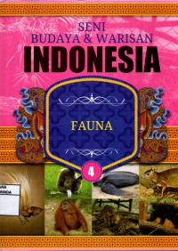 Image of Seni Budaya & Warisan Indonesia 4 : Fauna