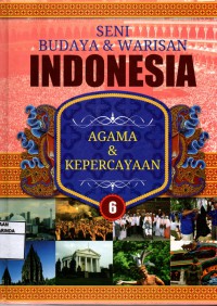 Image of Seni Budaya & Warisan Indonesia 6 : Agama & Kepercayaan