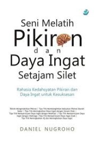 Image of Seni Melatih Pikiran dan Daya Ingat Setajam Silet