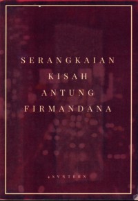 Image of Serangkaian Kisah Antung Firmandana