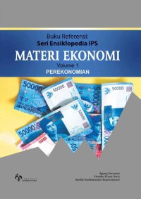Image of Seri Ensiklopedia SP Materi ekonomi volume 1 Perekonomian