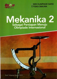 Image of seri Olimpiade Sains Fisika: Mekanika 2