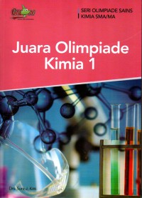 Image of seri olimpiade  sains kimia : juara olimpiade kimia 1