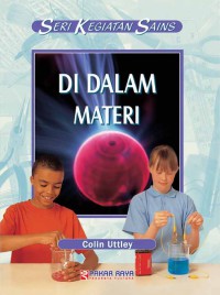 Image of Seri kegiatan sains di dalam materi