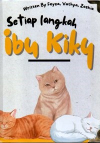Image of Setiap Langkah Ibu Kiky