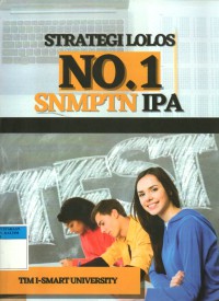 Image of Strategi No.1 SNMPTN IPA