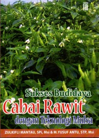 Image of Sukses Budidaya Cabai Rawit dengan Teknologi Mulsa