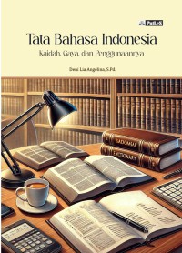 Image of Tata Bahasa Indonesia: Kaidah, Gaya dan Penggunaannya