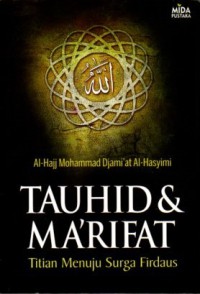 Image of Tauhid dan Ma’rifat; Titik Menuju Surga Firdaus