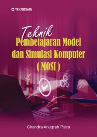 Image of Teknik Pembelajaran Model Dan Simulai Komputer (MOSI)