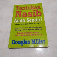 Image of Tentukan Nasib Anda Sendiri (Make Your own Good Fortune)