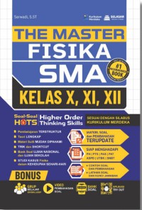 Image of The Master Fisika SMA Kelas X,XI,XII ; Soal-soal HOTS