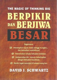 Image of The Magic of Thinking Big  Berpikir dan Berjiwa Besar