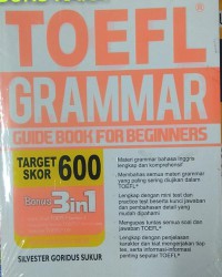Image of TOEFL Grammar ; Guide Book For Beginners Target Skor 600