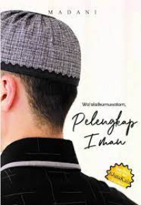 Image of Wa'alaikumussalam, Pelengkap Iman